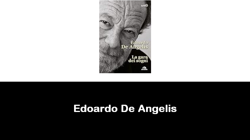 libri di Edoardo De Angelis