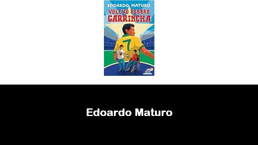 libri di Edoardo Maturo