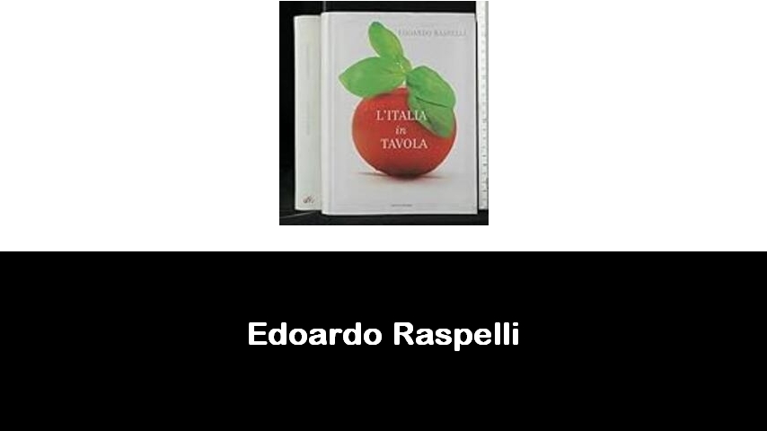 libri di Edoardo Raspelli