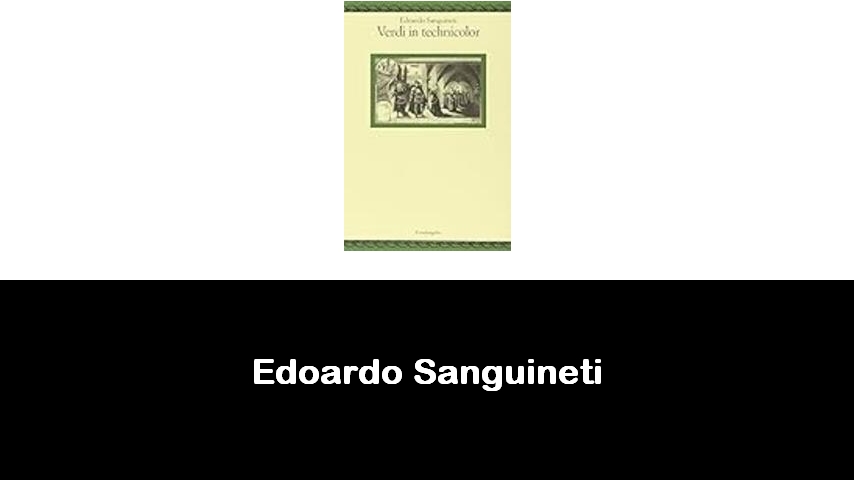 libri di Edoardo Sanguineti