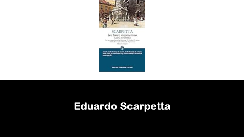 libri di Eduardo Scarpetta