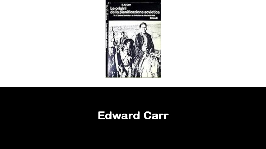 libri di Edward Carr