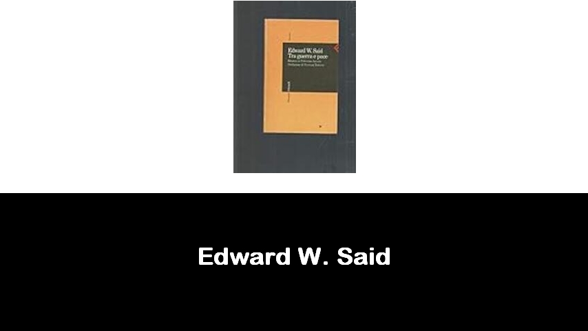 libri di Edward W. Said