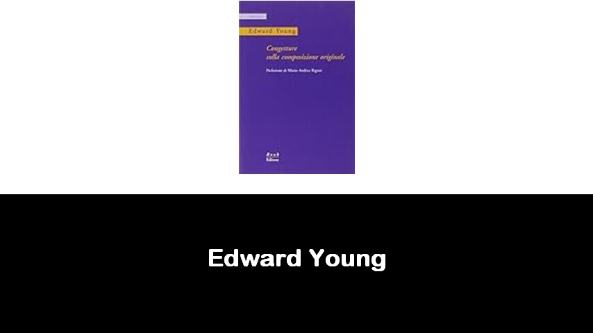 libri di Edward Young