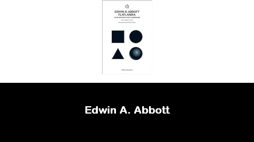 libri di Edwin A. Abbott