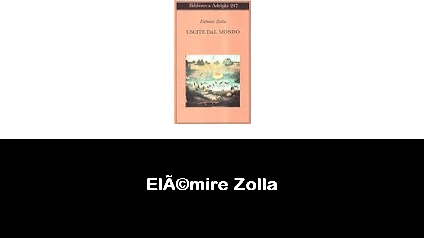 libri di Elémire Zolla