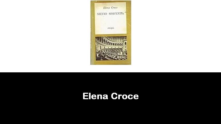 libri di Elena Croce