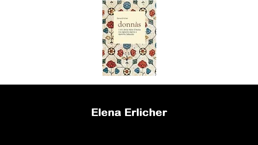 libri di Elena Erlicher