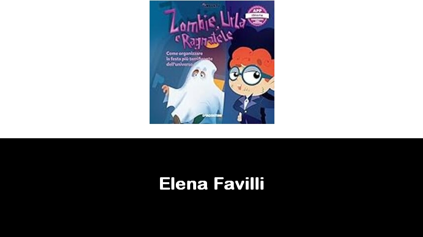 libri di Elena Favilli