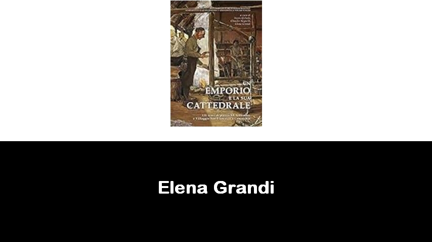 libri di Elena Grandi