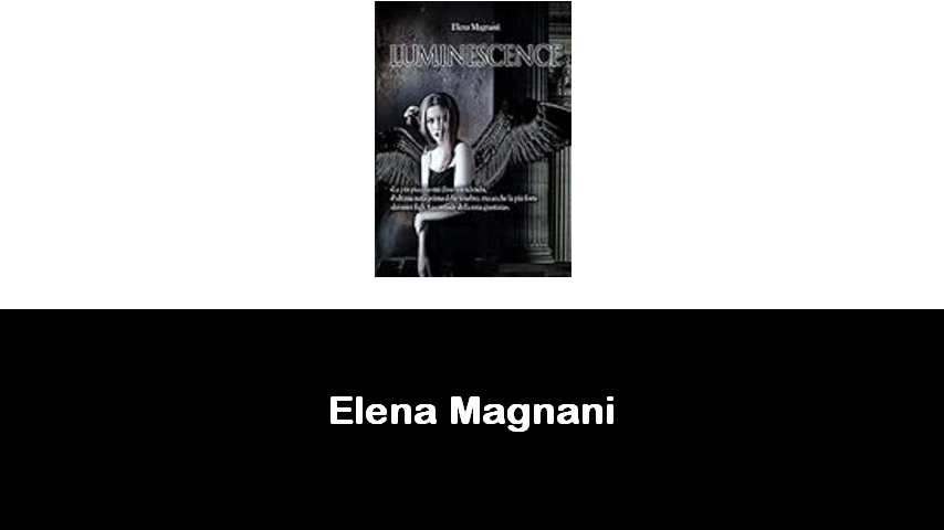 libri di Elena Magnani