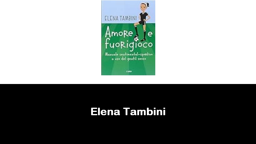 libri di Elena Tambini