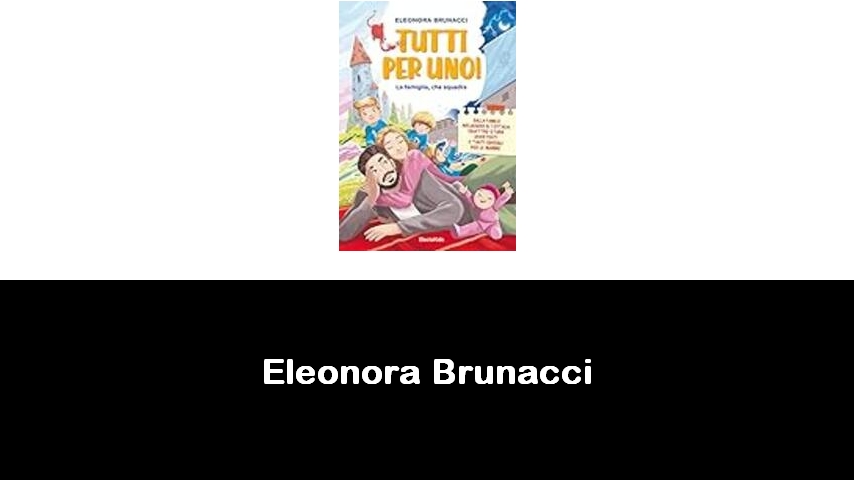 libri di Eleonora Brunacci