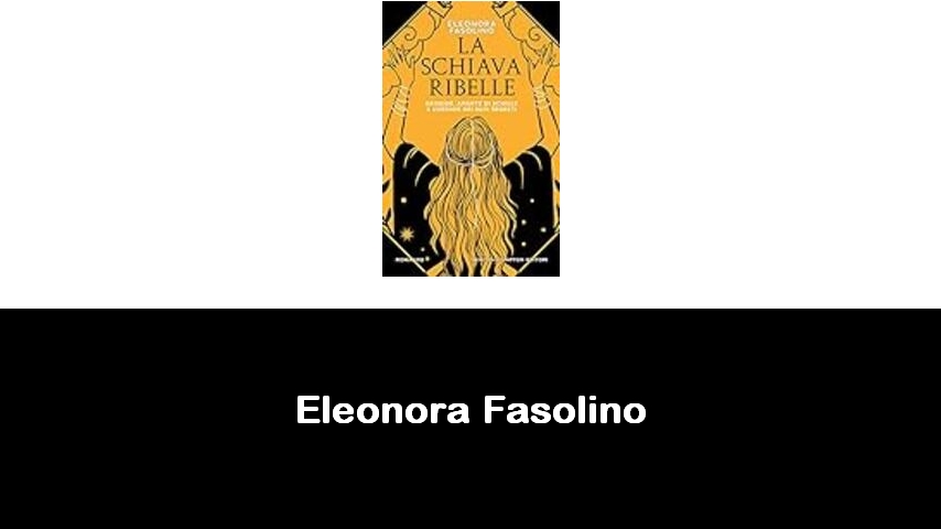 libri di Eleonora Fasolino