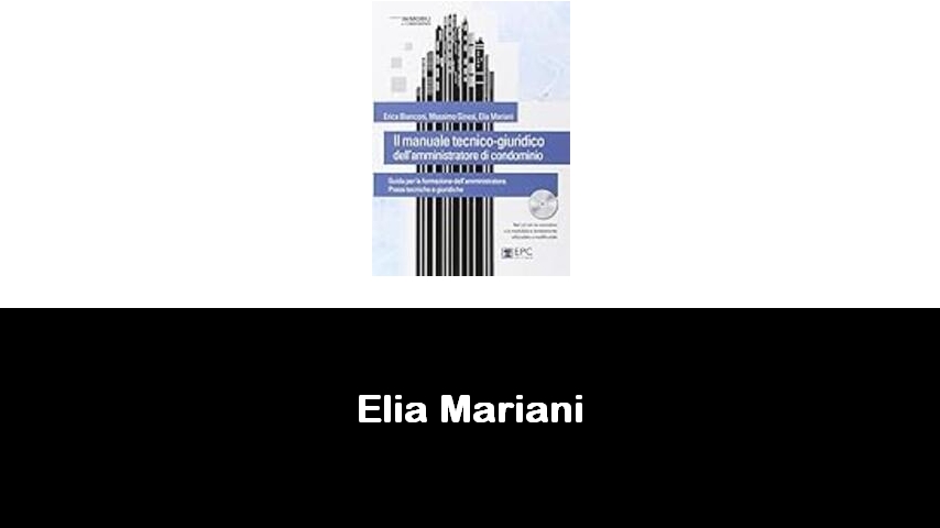 libri di Elia Mariani