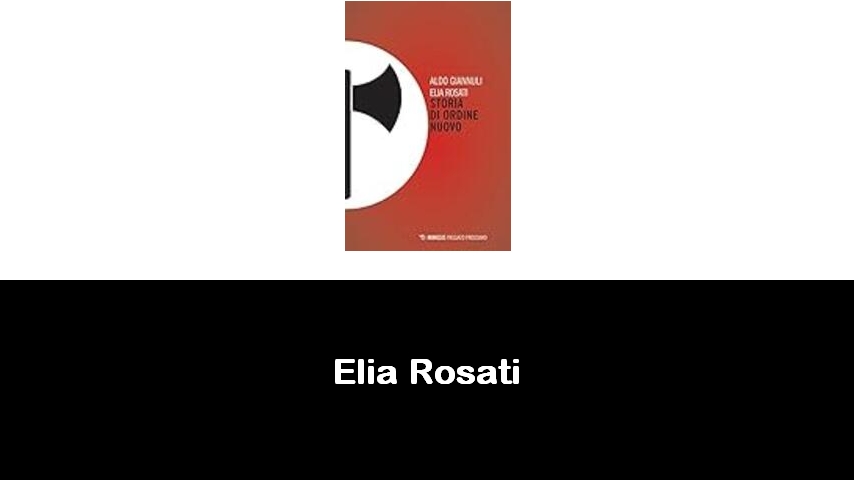 libri di Elia Rosati