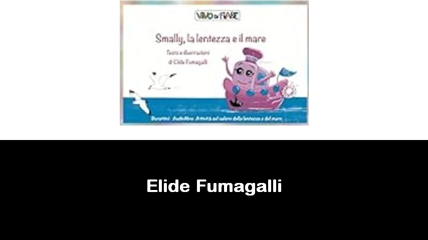 libri di Elide Fumagalli