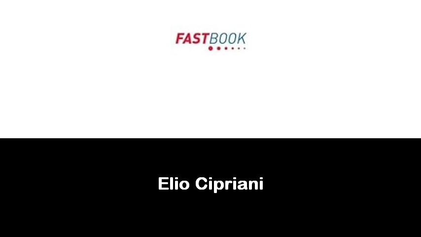 libri di Elio Cipriani