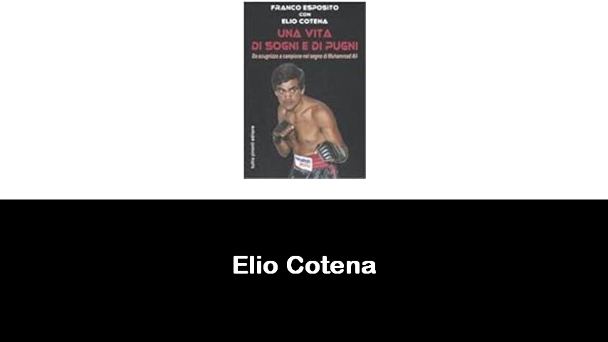 libri di Elio Cotena