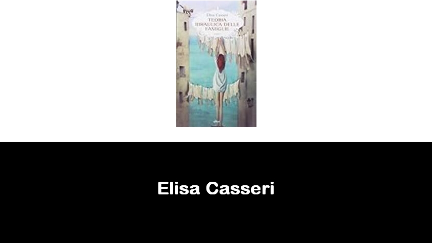 libri di Elisa Casseri