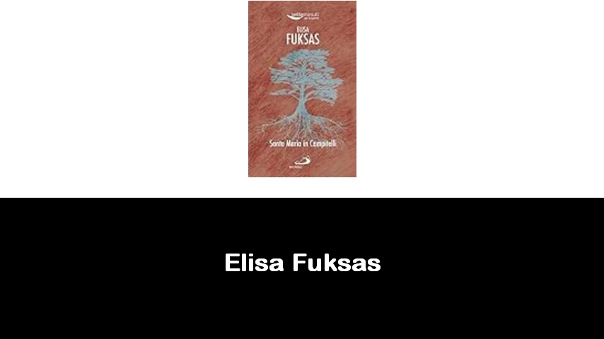 libri di Elisa Fuksas