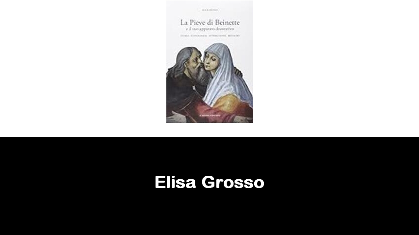 libri di Elisa Grosso