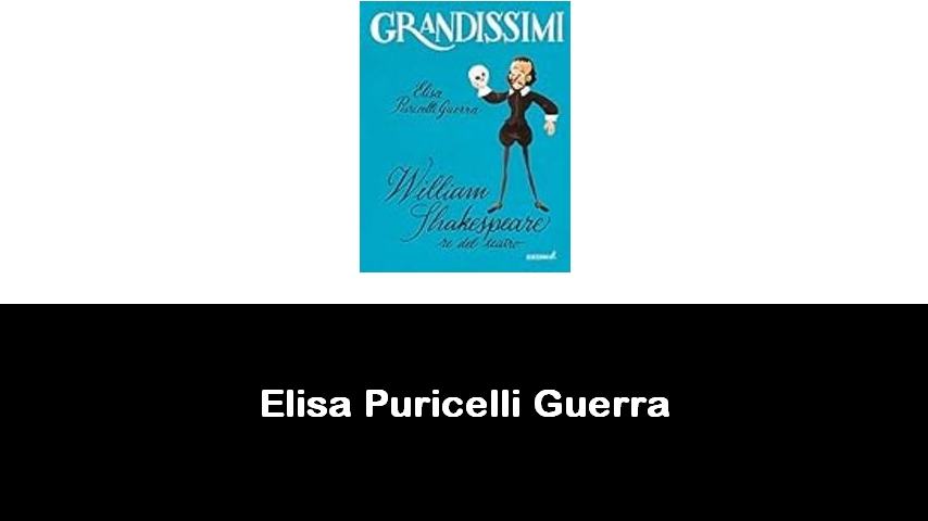 libri di Elisa Puricelli Guerra