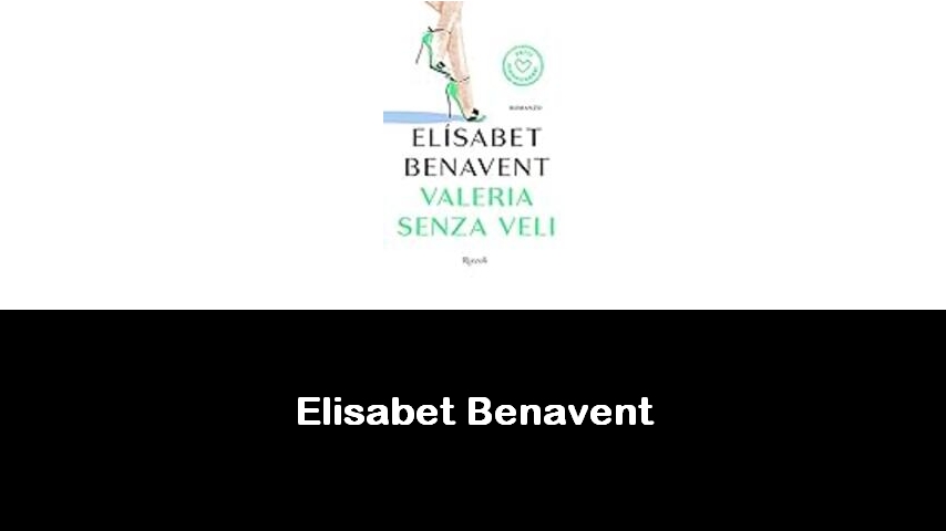 libri di Elísabet Benavent