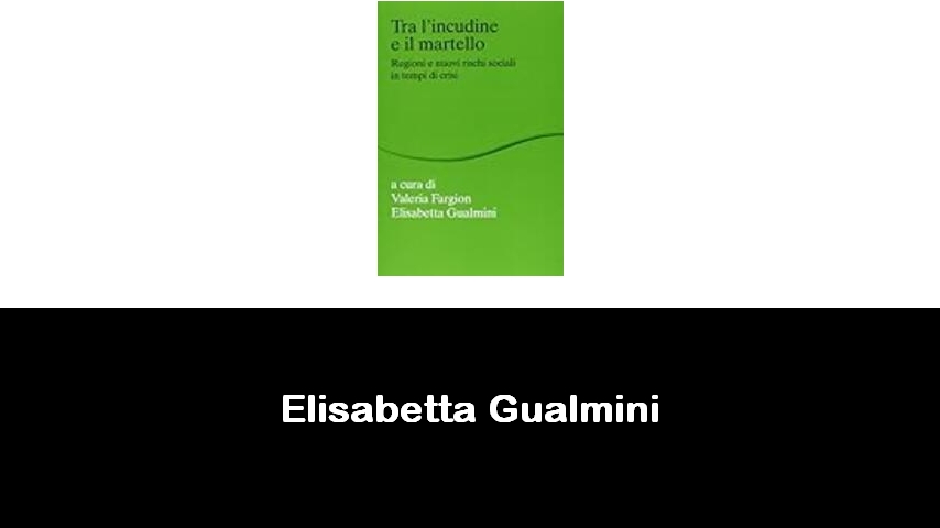 libri di Elisabetta Gualmini