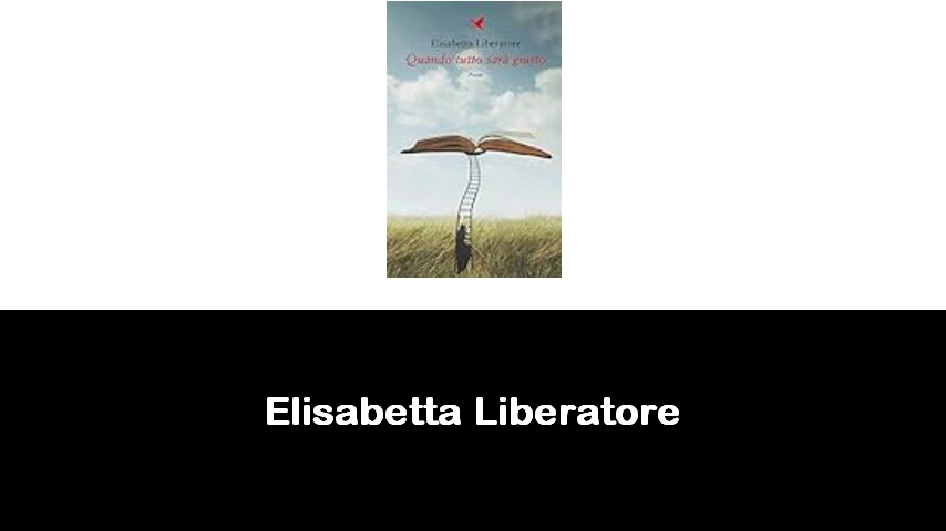 libri di Elisabetta Liberatore