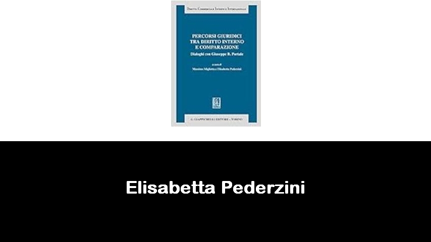 libri di Elisabetta Pederzini