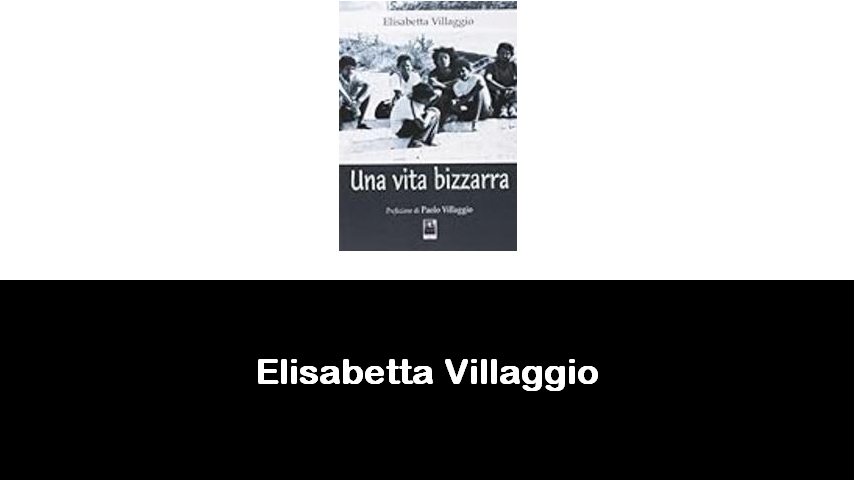 libri di Elisabetta Villaggio