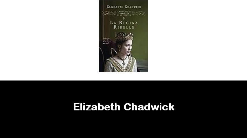 libri di Elizabeth Chadwick