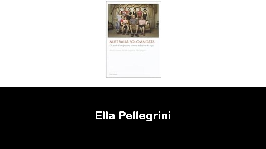 libri di Ella Pellegrini