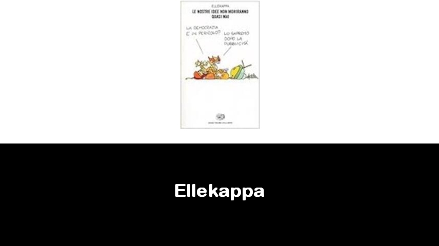 libri di Ellekappa