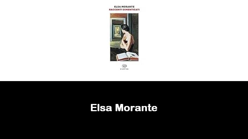 libri di Elsa Morante