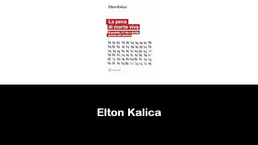 libri di Elton Kalica