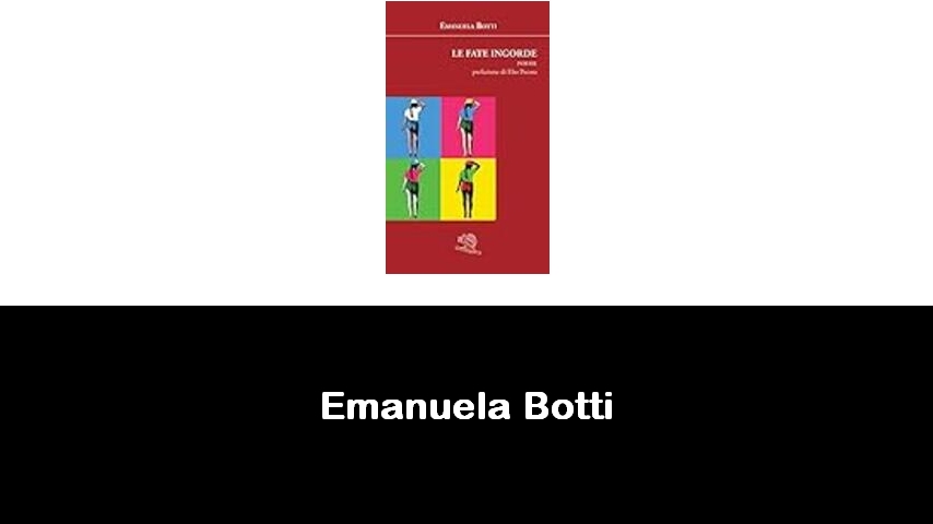 libri di Emanuela Botti