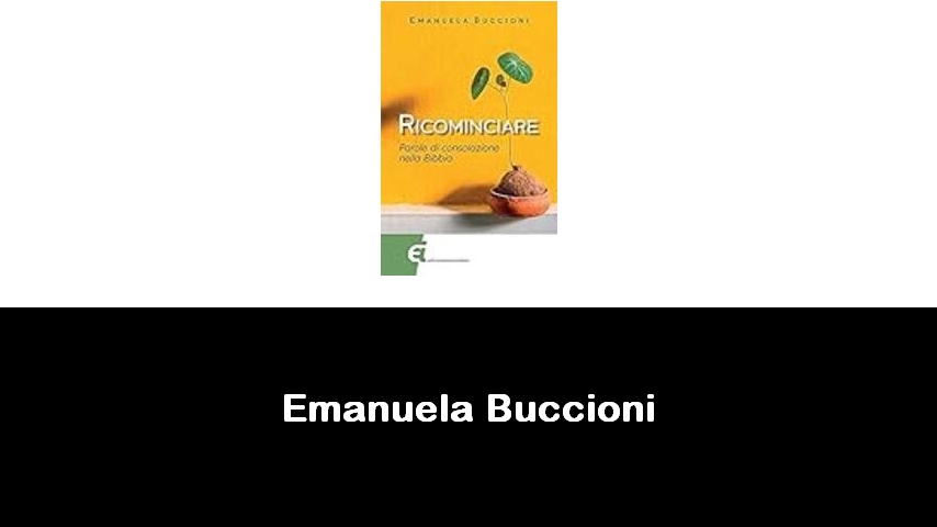 libri di Emanuela Buccioni