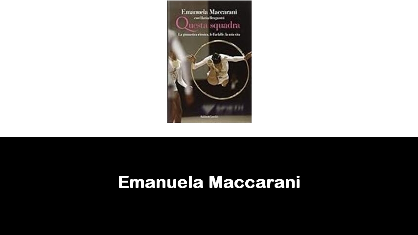 libri di Emanuela Maccarani