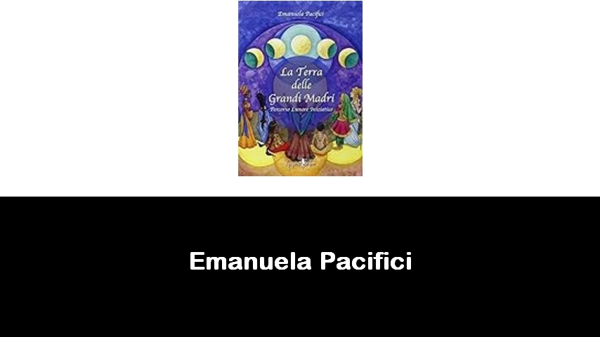 libri di Emanuela Pacifici