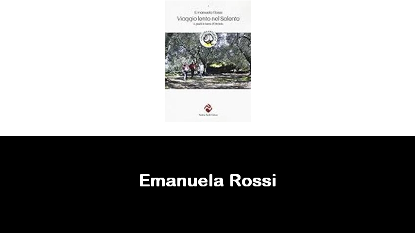 libri di Emanuela Rossi