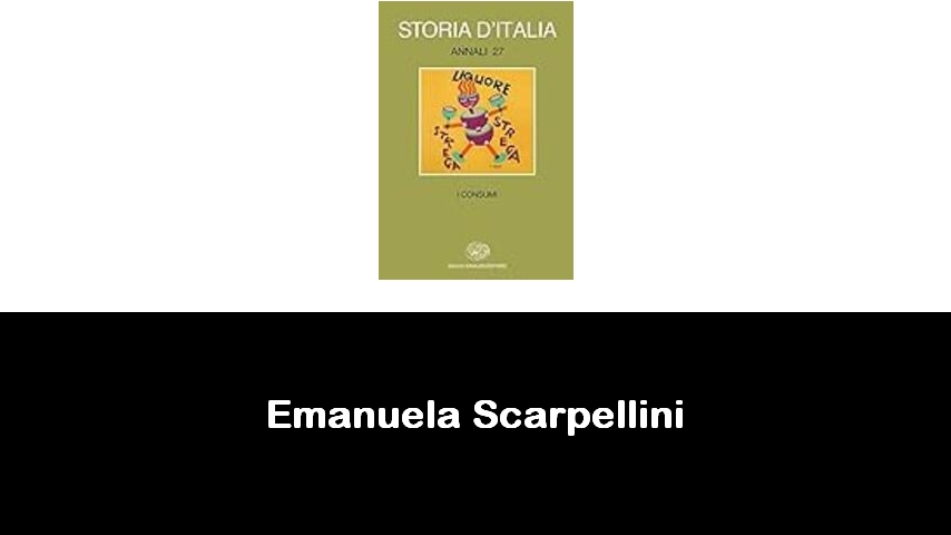 libri di Emanuela Scarpellini