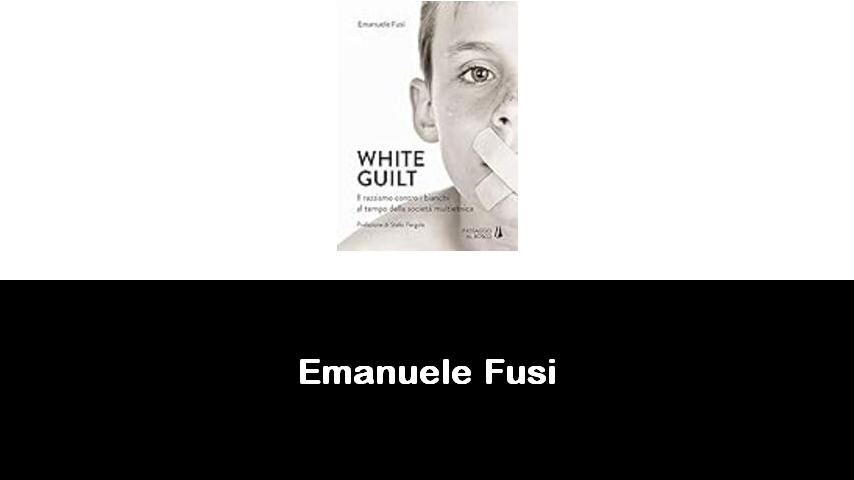 libri di Emanuele Fusi