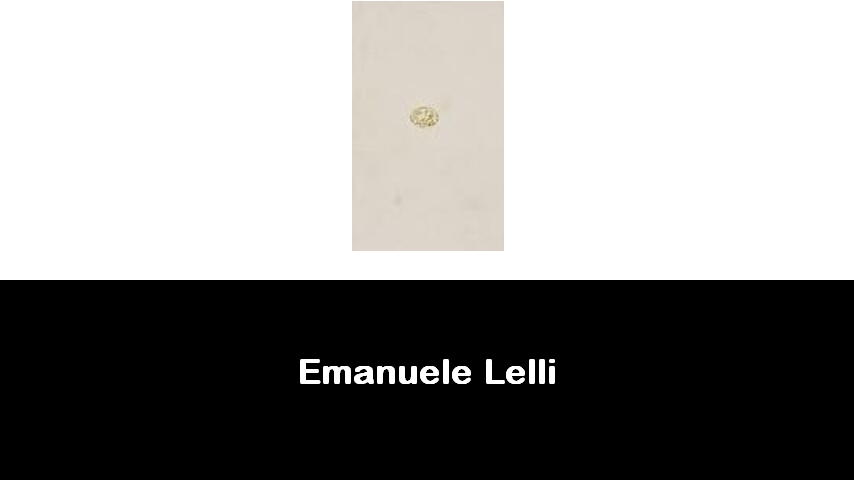 libri di Emanuele Lelli