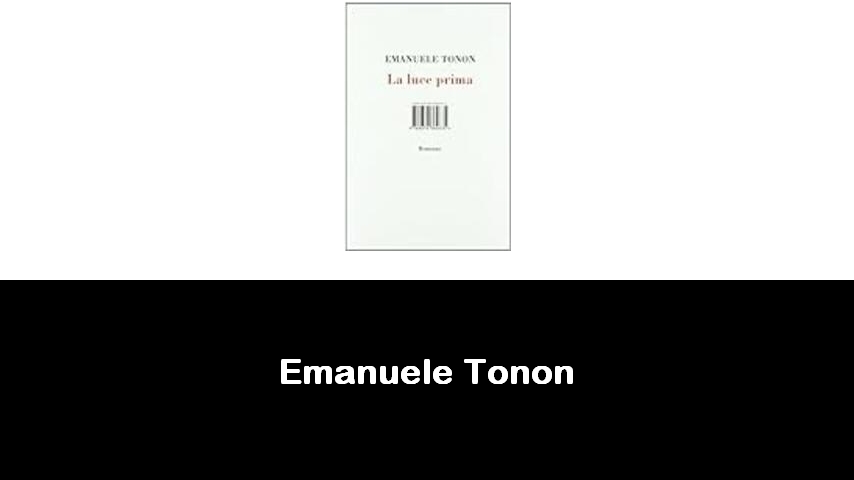 libri di Emanuele Tonon