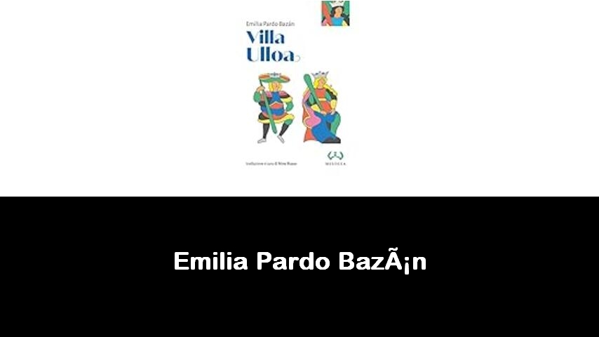 libri di Emilia Pardo Bazán