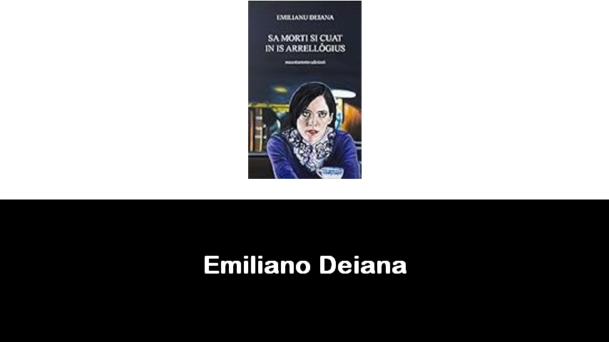 libri di Emiliano Deiana