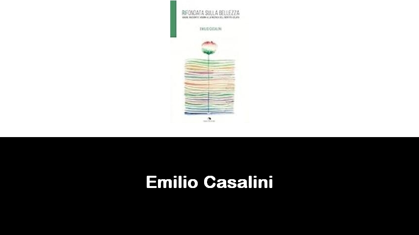 libri di Emilio Casalini