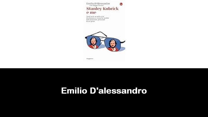 libri di Emilio D'alessandro